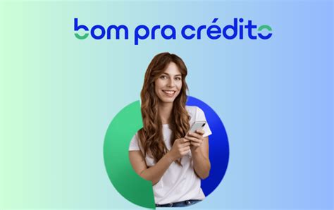 Confira passo passo para solicitar seu empréstimo Bom Pra Crédito