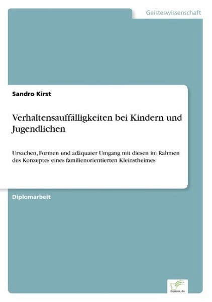 Verhaltensauff Lligkeiten Bei Kindern Und Jugendlichen Von Sandro Kirst