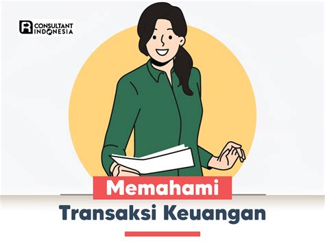 memahami transaksi keuangan