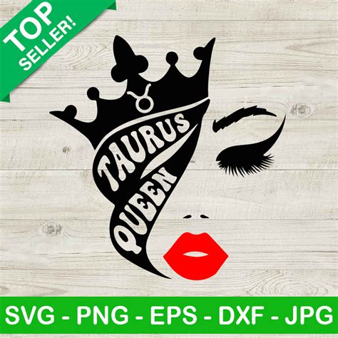 Taurus Queen Svg Zodiac Sign Svg Birthday Queen Svg