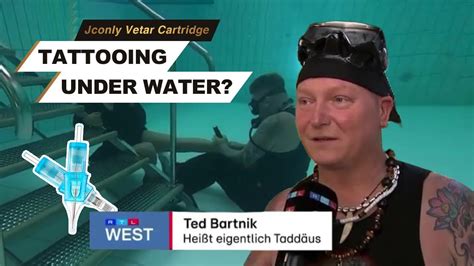 Ted Bartnik Underwater Tattoo JCONLY Vetar Cartridges YouTube