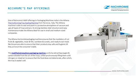 ADVANTAGES OF MAP FOR FOOD PACKAGING INTRO MAP Or Modified Atmosphere