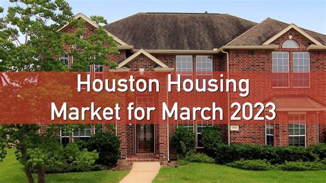 This Is How The Market Performed In Houston In March 2023 Houston