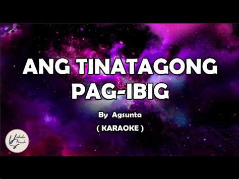 Agsunta Ang Tinatagong Pag Ibig KARAOKE YouTube