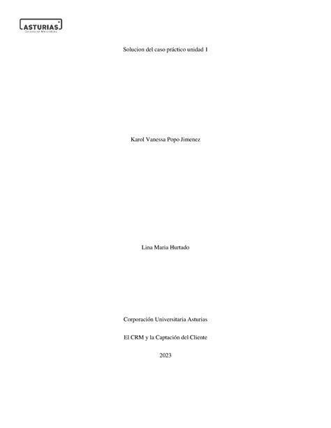 Solucion CASO Practico Unidad 1 El CRM y la Captación del Cliente