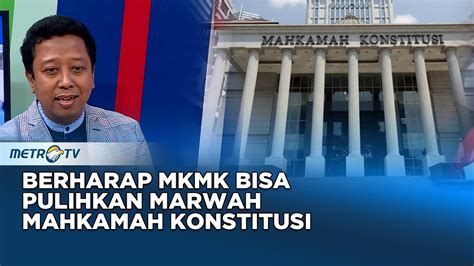 Berharap MKMK Bisa Pulihkan Marwah Mahkamah Konstitusi