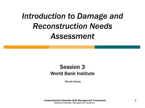 Ppt Introduction To Damage And Reconstruction Needs Assessment Powerpoint Presentation Id