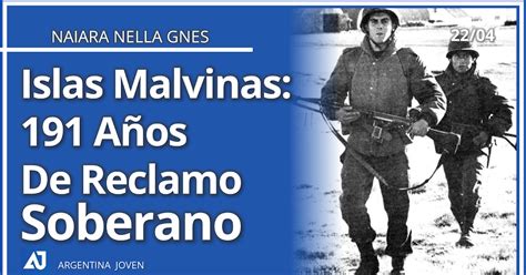 Islas Malvinas 191 Años De Reclamo Soberano