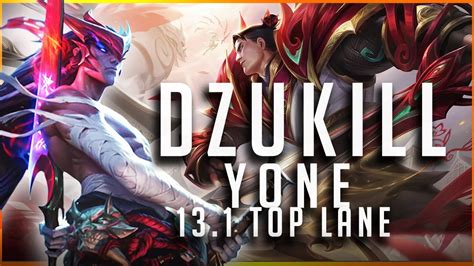 Dzukill Yone Vs Garen Top Patch 13 1 Yone Gameplay Youtube