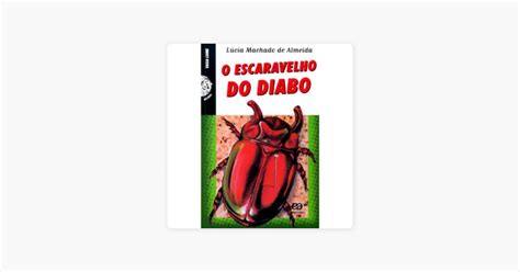 O Escaravelho Do Diabo On Apple Podcasts