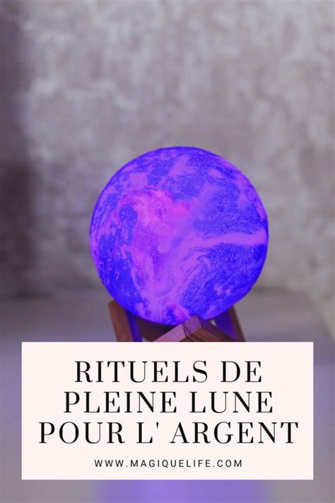 Rituels De Pleine Lune Pour L Argent Magique Life Pour Une Vie