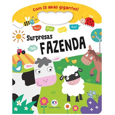 Livro Infantil Abas Surpresas Na Fazenda Ciranda Cultural