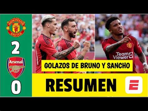 Resultado Manchester United Vs Arsenal Manchester United Venci