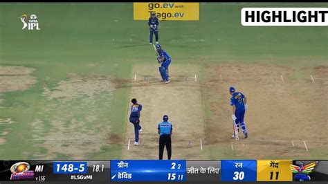 Mi Vs Lsg Ipl Full Match Highlight Video Today Ipl