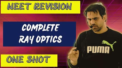 Complete Ray Optics In One Shot Master Optics With Er Waseem Sir