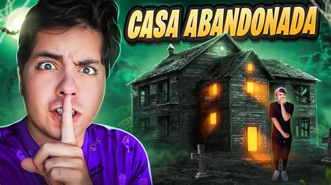 Pasamos Horas En Una Casa Abandonada Paranormal El T O