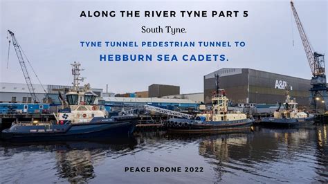 Along The River Tyne Part 5 Tyne Pedestrian Tunnel To Hebburn Sea