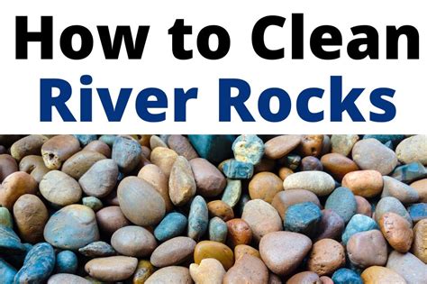 Awe Inspiring Examples Of Info About How To Clean Rocks Philosophypeter