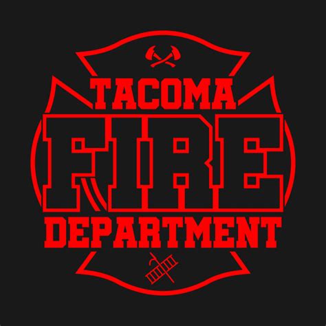 Tacoma Fd Tacoma Fd T Shirt Teepublic