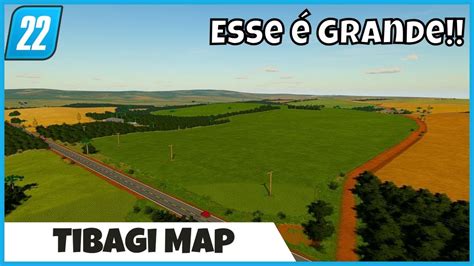 FS22 Mapas Apresentando TIBAGI MAP mapa BR Feijão Preto e Campos