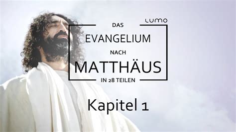 Geschichte von Weihnachten Kapitel 1 Das Matthäus Evangelium in