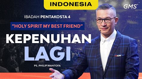 Indonesia Ibadah Pentakosta Kepenuhan Lagi Ps Philip Mantofa