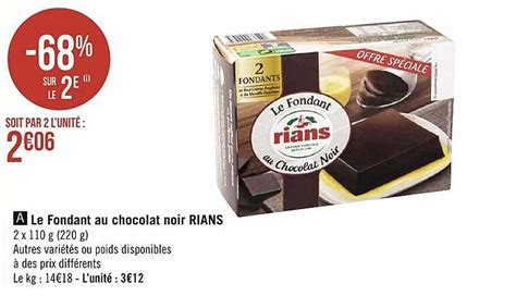 Promo Le Fondant Au Chocolat Noir Rians chez Géant iCatalogue fr