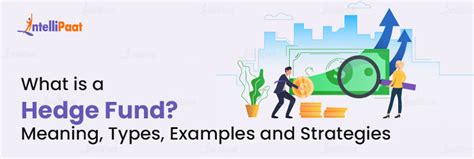 Hedge Funds - What are, Examples, and Types