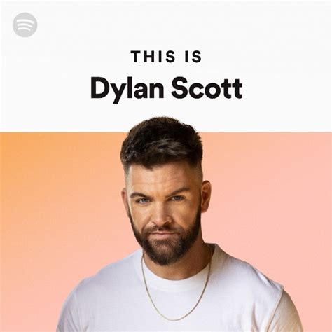 Dylan Scott Spotify