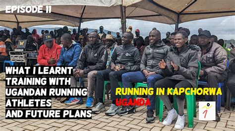 What I Learnt Training With Ugandan Running Athletes In Kapchorwa And