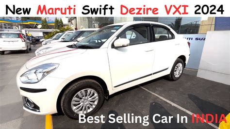 2024 Maruti Suzuki Swift Dzire VXI Model Dzire Vxi On Road Price