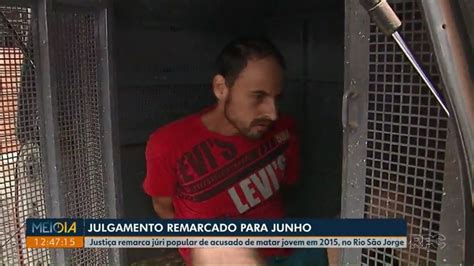 Justiça Marca Júri Popular De Acusado De Matar Ex Namorada No Rio São Jorge Campos Gerais E