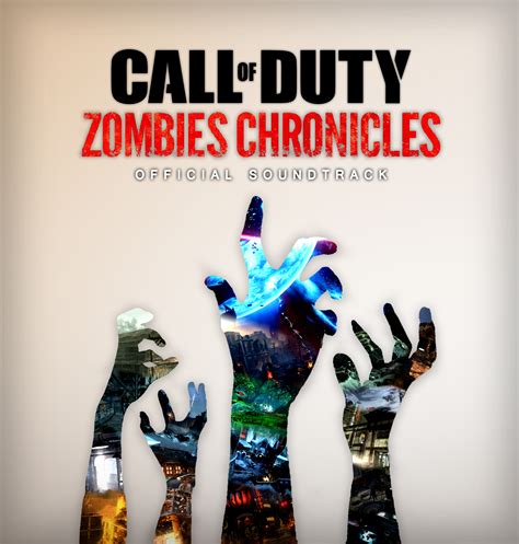 Call Of Duty Zombie Chronicles Soundtrack Fanmade Rcodzombies