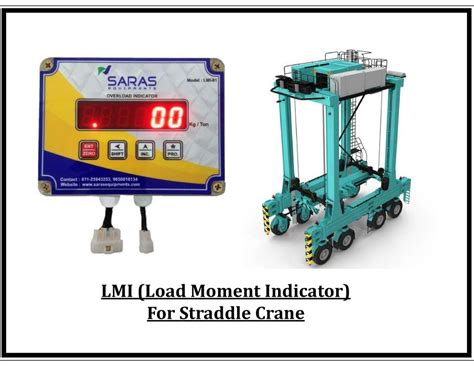 Mild Steel Safe Load Indicator For Straddle Crane For Industrial