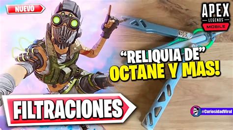 🔴apex Legends Mobile Leaks Reliquia De Octane Y Leyendas Confirmadas