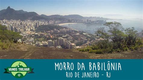 Vídeo da trilha do Morro da Babilônia RJ Vamos Trilhar