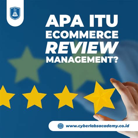 Apa Itu Ecommerce Review Management