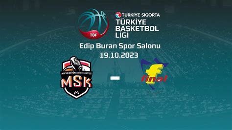 Mersin B Y K Ehir Belediyesi Final Spor T Rkiye Sigorta Tbl Hafta