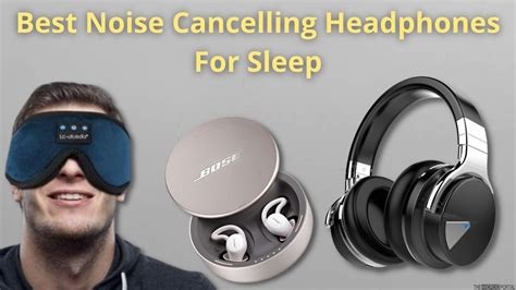 Best Noise Cancelling Headphones For Sleep in 2024