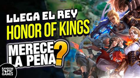 Gu A R Pida Para Nuevos Jugadores De Honor Of Kings El Moba M S