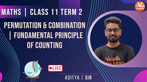 Permutation And Combination Fundamental Principle Of Counting Class