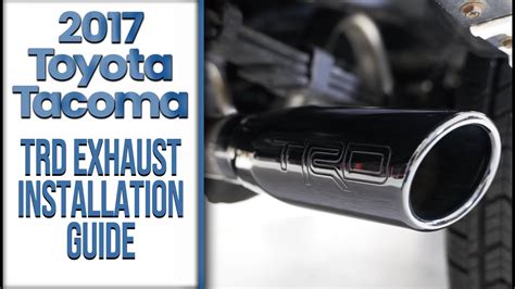 2017 Toyota Tacoma Trd Exhaust Pipe Installation Guide The Build S4e15 By