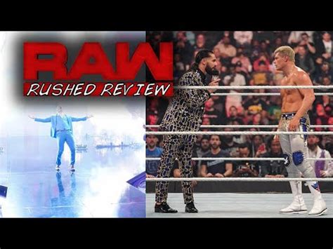 SETH ROLLINS VS CODY RHODES 2 MAX PYRO RUSHED RAW REVIEW APRIL 11TH