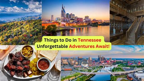 Things To Do In Tennessee Unforgettable Adventures Await Info Hub Inn🕍