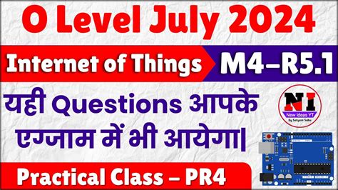 Class O Level Iot Practical Pr O Level Practical Paper Solution