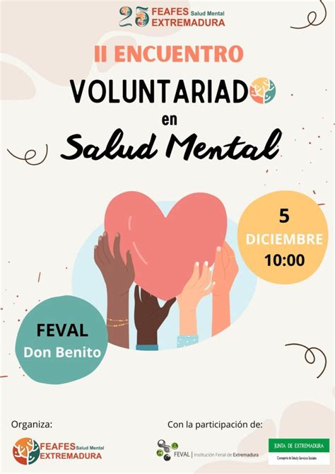 Ii Encuentro De Voluntariado En Salud Mental De Extremadura Feafes