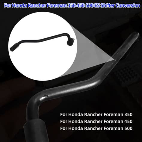 For Honda Foreman Rancher Es Manual To Foot Shifter