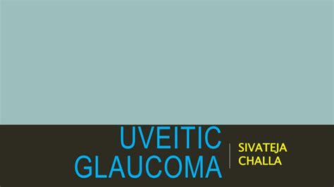 Uveitic glaucoma | PPT