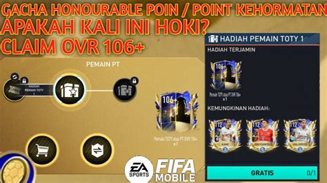 Gacha Poin Kehormatan Honourable Point Apakah Kali Ini Hoki Fifa