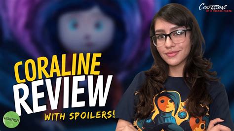 Coraline 2009 Review With Spoilers Confessions Of A Horror Freak Youtube